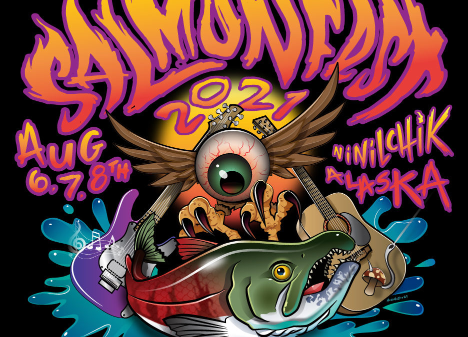 Salmonfest 2021 is on August 6th, 7th, and 8th! Limited Capacity So Get Tickets Now!
